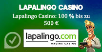 Lapalingo Casino 100% bis zu 500€
