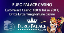 Euro Palace Casino 100% bis zu 200€, Dritte Einzahlung