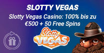 Slotty Vegas Casino 100% bis zu €500 + 50 Freispiele