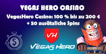 VegasHero Casino 100% bis zu 200€ + 50 zusätzliche Spins
