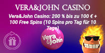 Vera&John Casino 200% bis zu 100€ + 100 Freispiele (10 Spins pro Tag für 10 Tage)